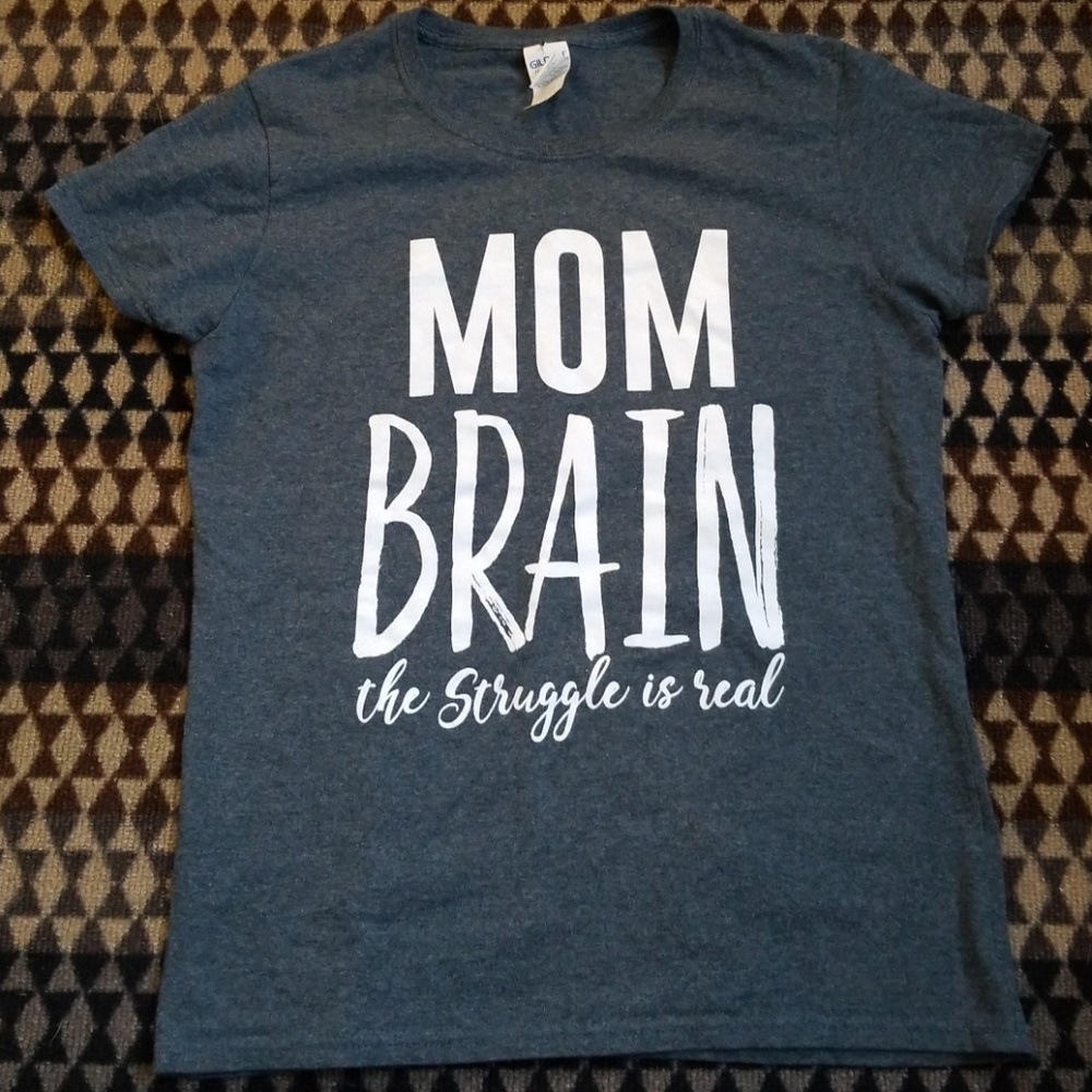 Mom Brain tee
